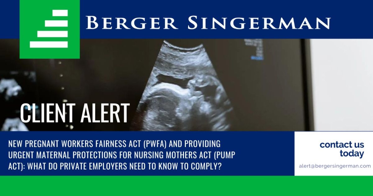 Client Alert New Pregnant Workers Fairness Act (PWFA) and Providing